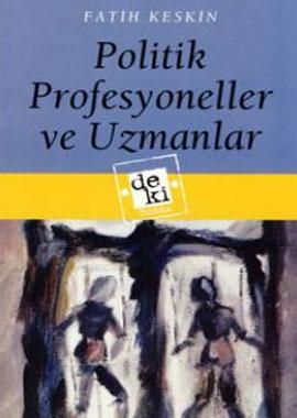 Politik Profesyoneller ve Uzmanlar