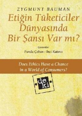 Etiğin Tüketiciler Dünyasında Bir Şansı Var mı?