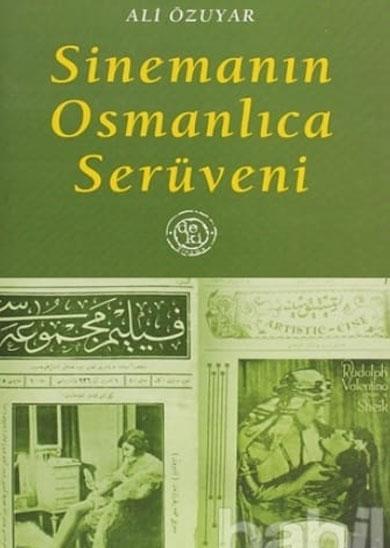 Sinemanın Osmanlıca Serüveni