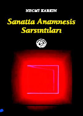 Sanatta Anamnesis Sarsıntıları