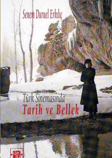 Türk Sinemasında Tarih ve Bellek