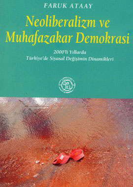 Neoliberalizm ve Muhafazakar Demokrasi