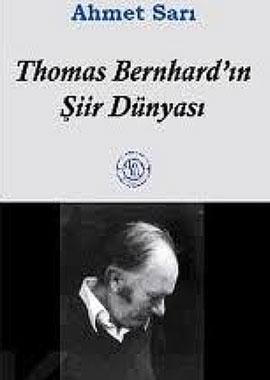 Thomas Bernhard'ın Şiir Dünyası