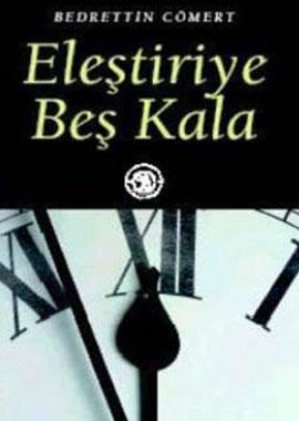 Eleştiriye Beş Kala